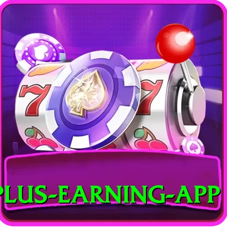 999R - Plus Earning App - 2